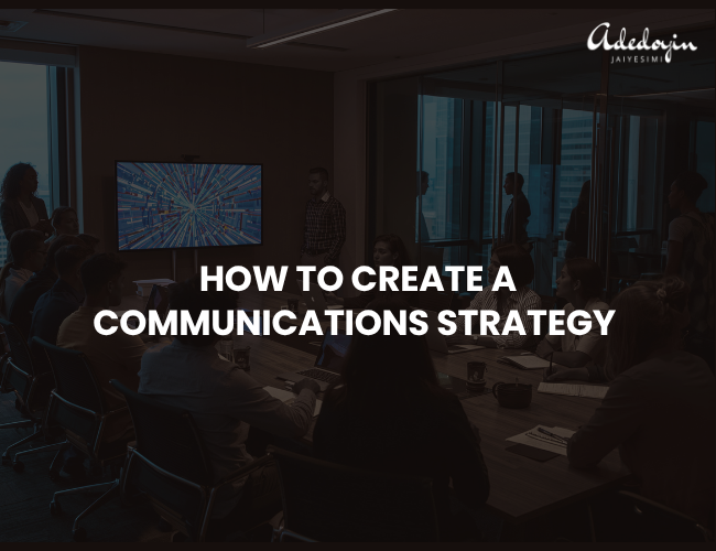 How to create a Communications Strategy