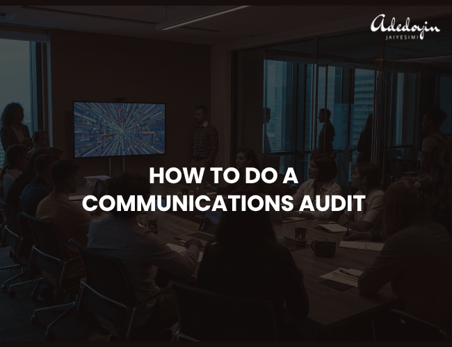 How to do a Communications Audit