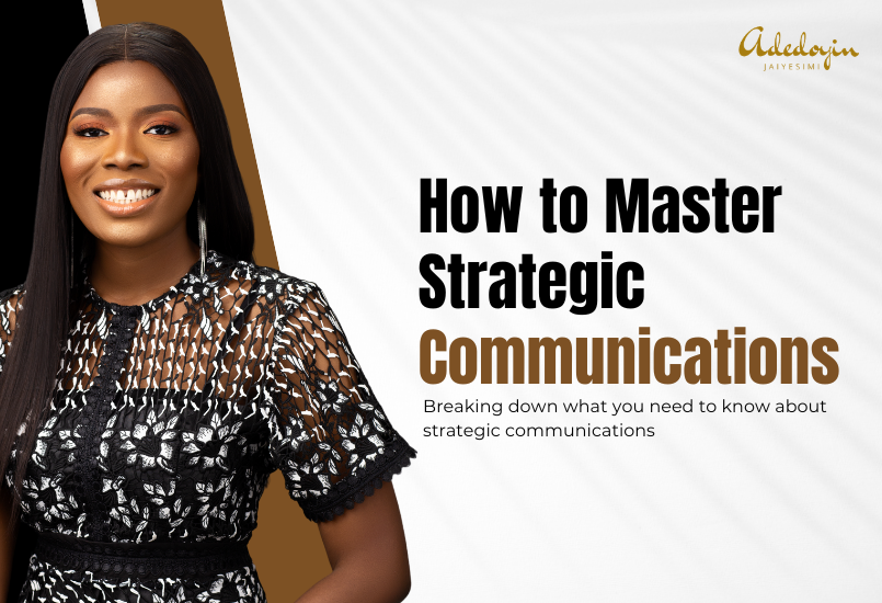 How to master strategic communications