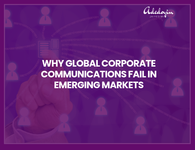 Title graphic exploring why global corporate communications fail in emerging markets and how to build regional trust